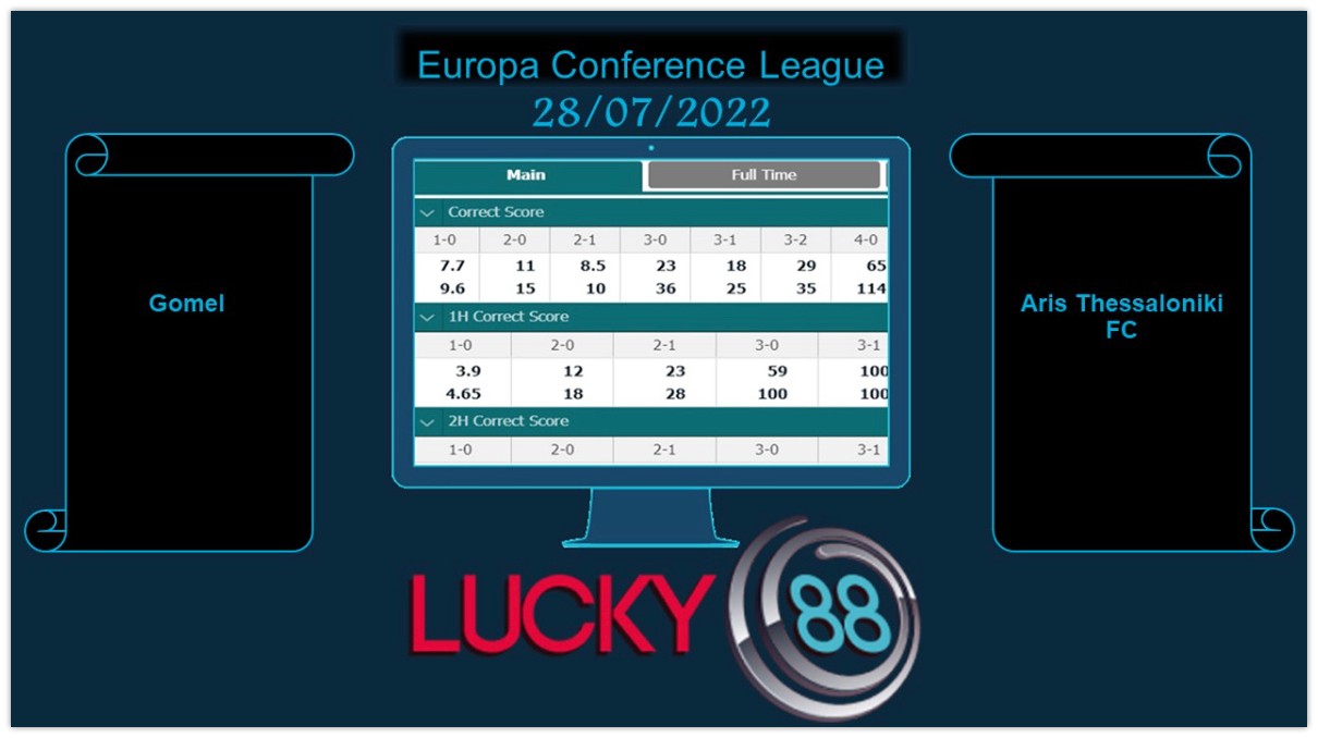 LUCKY88 Gomel vs Aris Thessaloniki FC , Soi kèo bóng đá hôm nay 28/07/2022, Europa Conference League